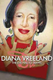Diana Vreeland The Eye Has to Travel 2011 iNTERNAL WEB h264-ELEVATE[TGx]