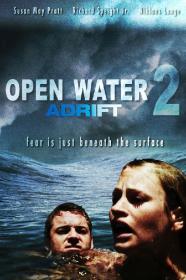 Open Water 2 Adrift 2006 1080p