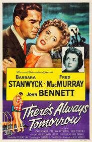 There's Always Tomorrow 1955 1080p