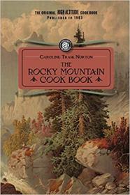 Rocky Mountain Cook Book - for high altitude cooking