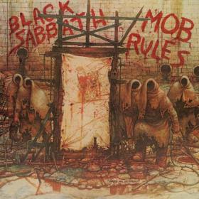 Black Sabbath - 1981 - Mob Rules (2021 Deluxe Edition, Remaster) [Hi-Res]