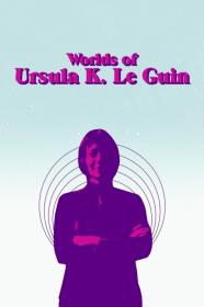 Worlds Of Ursula K  Le Guin (2018) [1080p] [WEBRip] <span style=color:#39a8bb>[YTS]</span>