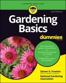 Gardening Basics For Dummies, 2nd Edition (True PDF)