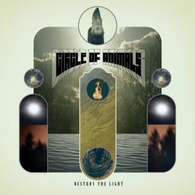 2010 - Circle Of Animals - Destroy The Light