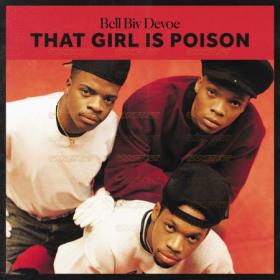 Bell Biv DeVoe - That Girl Is Poison (2021) Mp3 320kbps [PMEDIA] ⭐️