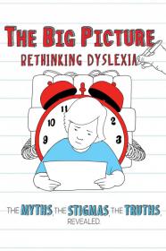 The Big Picture Rethinking Dyslexia (2012) [1080p] [WEBRip] <span style=color:#39a8bb>[YTS]</span>