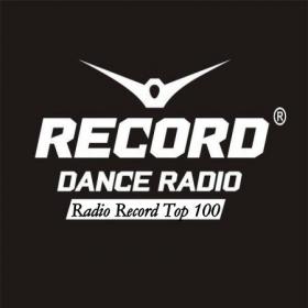Радио Рекорд - ТОП 100 ротаций (Март 2021)