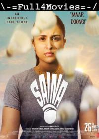 Saina (2021) 720p New Full Movie Hindi Pre-DVDRip x264 AAC <span style=color:#39a8bb>By Full4Movies</span>