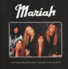 Mariah - Somewhere Between Heaven And Earth 1991