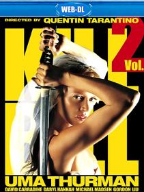 Kill Bill Vol II 2004 OM WEB-DLRip-AVC<span style=color:#39a8bb> ExKinoRay</span>