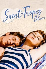 Saint-Tropez Blues (1961) [720p] [BluRay] <span style=color:#39a8bb>[YTS]</span>