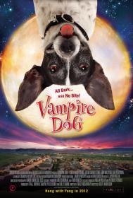 Vampire Dog 2012 1080p BluRay x264 DD 5.1-HANDJOB