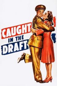 Caught In The Draft (1941) [1080p] [BluRay] <span style=color:#39a8bb>[YTS]</span>