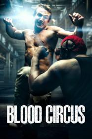 Blood Circus (2017) [720p] [WEBRip] <span style=color:#39a8bb>[YTS]</span>
