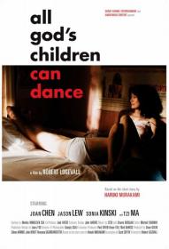All Gods Children Can Dance 2008 1080p WEBRip x264<span style=color:#39a8bb>-RARBG</span>