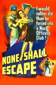 None Shall Escape (1944) [1080p] [BluRay] <span style=color:#39a8bb>[YTS]</span>
