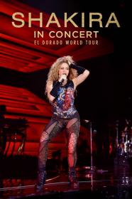 Shakira In Concert El Dorado World Tour (2019) [1080p] [WEBRip] <span style=color:#39a8bb>[YTS]</span>