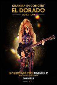Shakira in Concert El Dorado World Tour 2019 SPANISH 1080p WEBRip x264<span style=color:#39a8bb>-VXT</span>