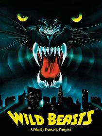Wild Beasts 1984 1080p BluRay x264<span style=color:#39a8bb>-GUACAMOLE[rarbg]</span>