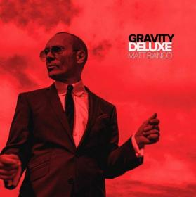 Matt Bianco - Gravity Deluxe  2019(LP)