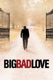 Big Bad Love (2001) [1080p] [WEBRip] <span style=color:#39a8bb>[YTS]</span>