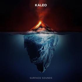 Kaleo - Surface Sounds [24-48] 2021