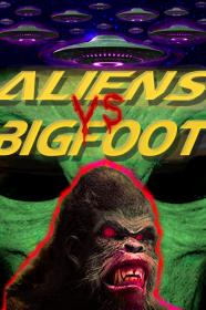 Aliens Vs  Bigfoot (2021) [1080p] [WEBRip] <span style=color:#39a8bb>[YTS]</span>