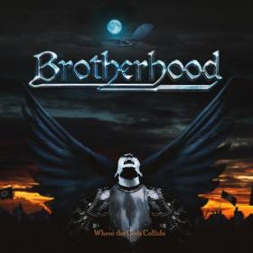 Brotherhood - 2021 - Where The Gods Collide