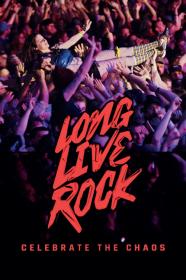 Long Live Rock Celebrate The Chaos (2019) [720p] [WEBRip] <span style=color:#39a8bb>[YTS]</span>
