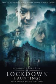 The Lockdown Hauntings (2021) [1080p] [WEBRip] [5.1] <span style=color:#39a8bb>[YTS]</span>