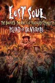Lost Soul The Doomed Journey Of Richard Stanleys Island Of Dr  Moreau (2014) [720p] [BluRay] <span style=color:#39a8bb>[YTS]</span>