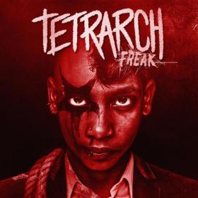 Tetrarch - Freak [24-44,1] 2017