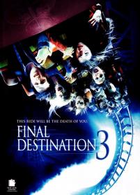 【更多高清电影访问 】死神来了3[英语中英字] Final Destination 3 2006 1080p BluRay DD 5.1 x265-10bit-LHD 8.31GB
