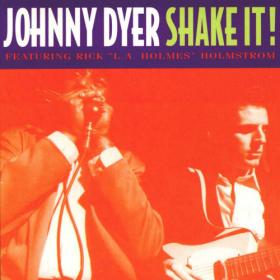 Johnny Dyer feat  Rick Holmstrom - Shake It! (1995)MP3