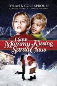 I Saw Mommy Kissing Santa Claus (2001) [1080p] [WEBRip] <span style=color:#39a8bb>[YTS]</span>