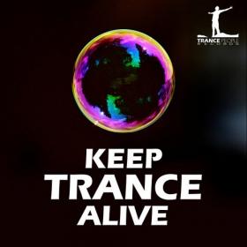 Keep Trance Alive (2021)