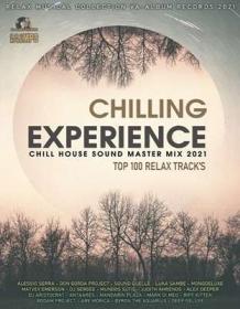 Chilling Experience  Chill House Sound Mix
