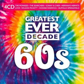VA - Greatest Ever Decade: The Sixties (4CD) (2021) FLAC [PMEDIA] ⭐️