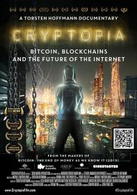 Cryptopia Bitcoin and the Future of the Internet 2020 1080p AMZN WEBRip DDP2.0 x264-Candial
