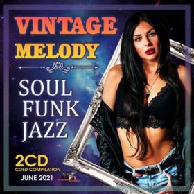 Vintage Melody   Soul Funk Music (2CD)