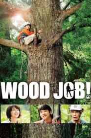 Wood Job Kamusari Nana Nichijo (2014) [720p] [BluRay] <span style=color:#39a8bb>[YTS]</span>