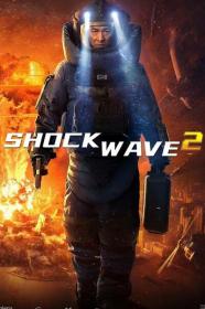 Shock Wave 2 2020 CHINESE 1080p BluRay 1400MB DD 5.1 x264<span style=color:#39a8bb>-GalaxyRG[TGx]</span>