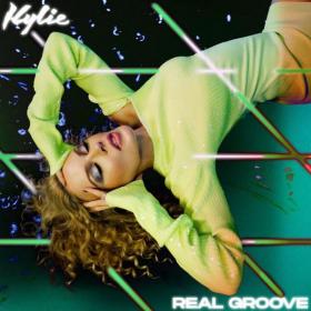 Kylie Minogue - Real Groove [24-44,1] 2021