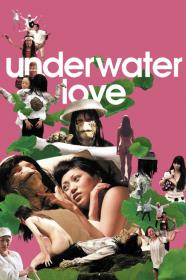 Underwater Love (2011) [720p] [BluRay] <span style=color:#39a8bb>[YTS]</span>