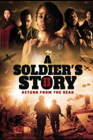 A Soldiers Story 2 Return From The Dead (2020) [720p] [WEBRip] <span style=color:#39a8bb>[YTS]</span>