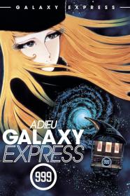 Adieu Galaxy Express 999 Last Stop Andromeda (1981) [1080p] [BluRay] [5.1] <span style=color:#39a8bb>[YTS]</span>