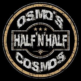 Osmo's Cosmos - 2021 - Half 'N' Half