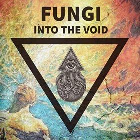 Fungi - 2021 - Into The Void