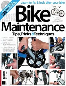 Bike Maintenance Tips, Tricks & Techniques - 9th Edition, 2021