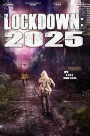 Lockdown 2025 (2021) [1080p] [WEBRip] <span style=color:#39a8bb>[YTS]</span>